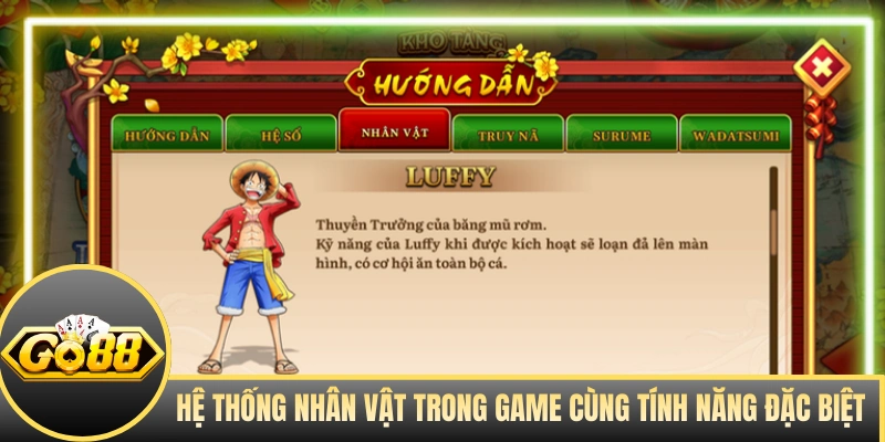 Hệ thống nhân vật trong game cùng tính năng đặc biệt