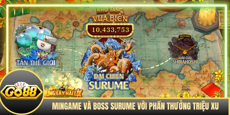 Mingame và boss Surume với phần thưởng triệu xu