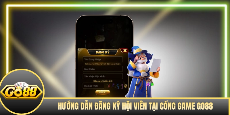 Hướng dẫn đăng ký hội viên tại cổng game GO88