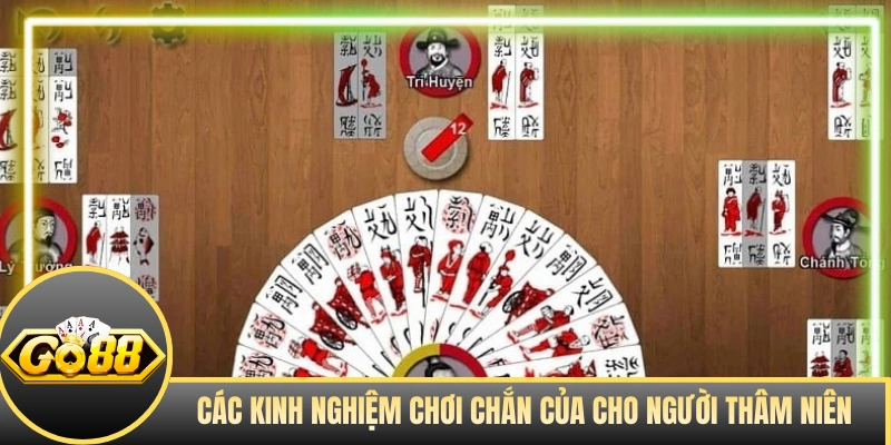 Các kinh nghiệm chơi Chắn của cho người thâm niên